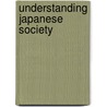 Understanding Japanese Society by Joy Hendry