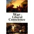 War and the Liberal Conscience