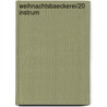Weihnachtsbaeckerei/20 Instrum by Rolf Zuckowski