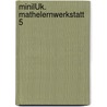 miniLÜK. Mathelernwerkstatt 5 by Heiner Müller