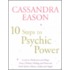 10 Steps To Psychic Development