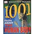 1001 Facts About The Human Body