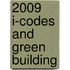 2009 I-Codes and Green Building