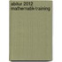 Abitur 2012 Mathematik-Training