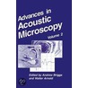 Advances In Acoustic Microscopy by Walter Arnold