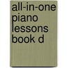 All-In-One Piano Lessons Book D by Fred Kern