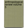 Anthropological Review Volume 5 door Anthropological Society of London