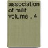 Association of Milit Volume . 4