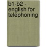 B1-B2 - English for Telephoning door David Smith
