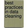 Best Practices In Data Cleaning door Jason W. Osborne