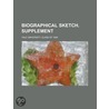 Biographical Sketch. Supplement door Yale University Class Of