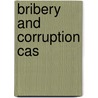 Bribery and Corruption Cas door Laura Hymes