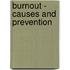 Burnout - Causes and prevention