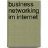 Business Networking Im Internet
