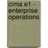Cima E1 - Enterprise Operations