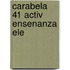 Carabela 41 Activ Ensenanza Ele