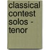 Classical Contest Solos - Tenor