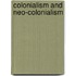 Colonialism and Neo-Colonialism