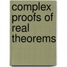 Complex Proofs of Real Theorems door Peter D. Lax
