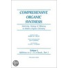 Comprehensive Organic Synthesis door S.L. Schreiber