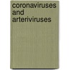 Coronaviruses And Arteriviruses door Luis Enjuanes