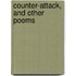 Counter-Attack, and Other Poems