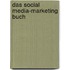 Das Social Media-Marketing Buch