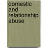 Domestic and Relationship Abuse door Lisa Firth