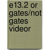 E13.2 Or Gates/Not Gates Videor door Delmar Learning