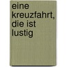 Eine Kreuzfahrt, die ist lustig door René Goscinny
