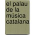 El Palau de la Música Catalana