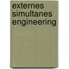 Externes Simultanes Engineering by Helwig Schmied