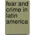 Fear and Crime in Latin America
