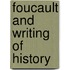 Foucault And Writing Of History