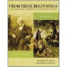 From These Beginnings, Volume I door Roderick Nash