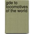 Gde To Locomotives Of The World