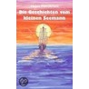 Geschichten vom kleinen Seemann door Heinz Handtrack
