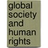 Global Society and Human Rights