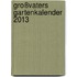 Großvaters Gartenkalender 2013