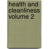 Health and Cleanliness Volume 2 door Michael Vincent O'Shea