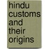 Hindu Customs and Their Origins