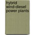 Hybrid Wind-Diesel Power Plants