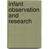 Infant Observation and Research by Cathy Urwin