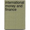 International Money And Finance door Stefan Norrbin
