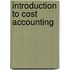 Introduction To Cost Accounting