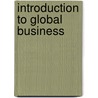 Introduction to Global Business door Julian Gaspar