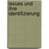 Issues und ihre Identifizierung door Sebastian Luig