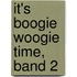 It's Boogie Woogie Time, Band 2
