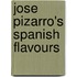 Jose Pizarro's Spanish Flavours
