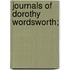 Journals of Dorothy Wordsworth;